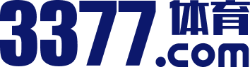 3377体育-全网最有氛围的赛事直播平台-3377 SPORTS